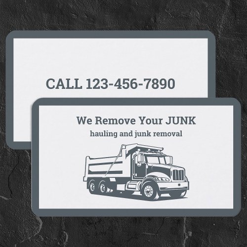 Hauling And Junk Removal  Business Card