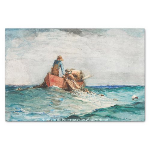 Hauling In The Nets 1887 By Winslow Homer Tissue Paper