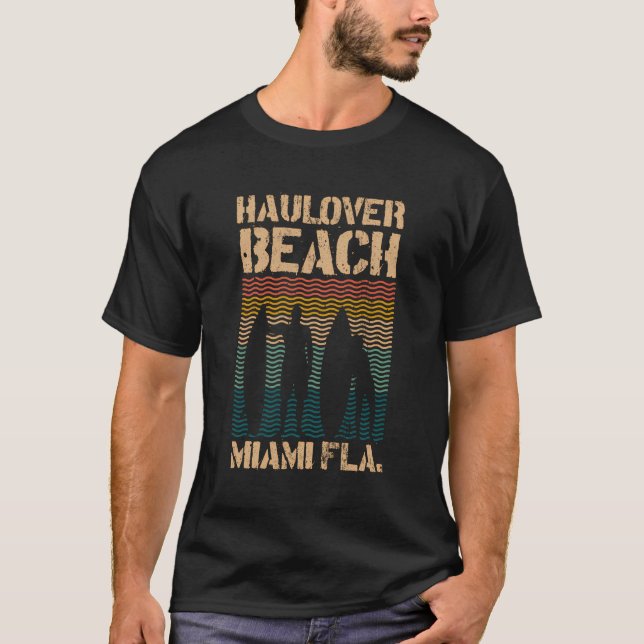 Haulover Beach Miami Florida Surf Spot Summer Souv T-Shirt (Front)