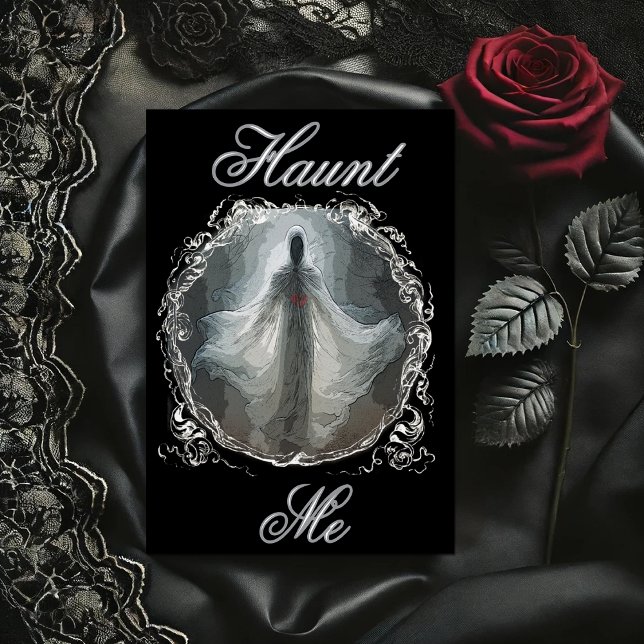 Haunt Me Card (Creator Uploaded)