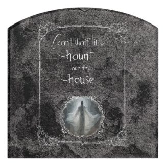 Haunt Our First House