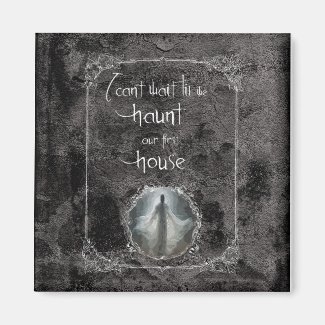 Haunt Our First House 