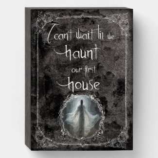 Haunt Our First House