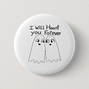 Haunt You - Till Death Do Us Classic Button