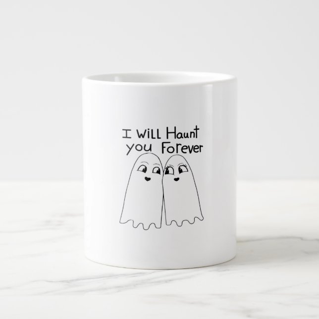 Haunt You - Till Death Do Us Classic  Giant Coffee Mug (Front)