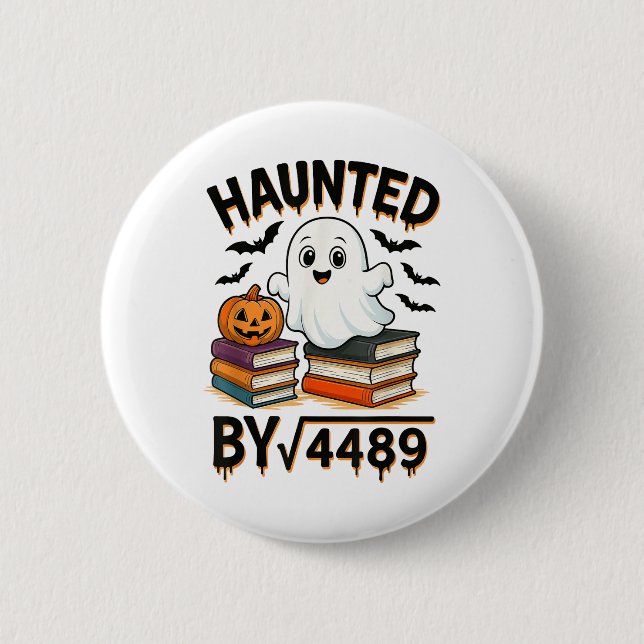 Haunted 67 Meme Six Seven 6-7 Funny Internet Joke  Button (Front)