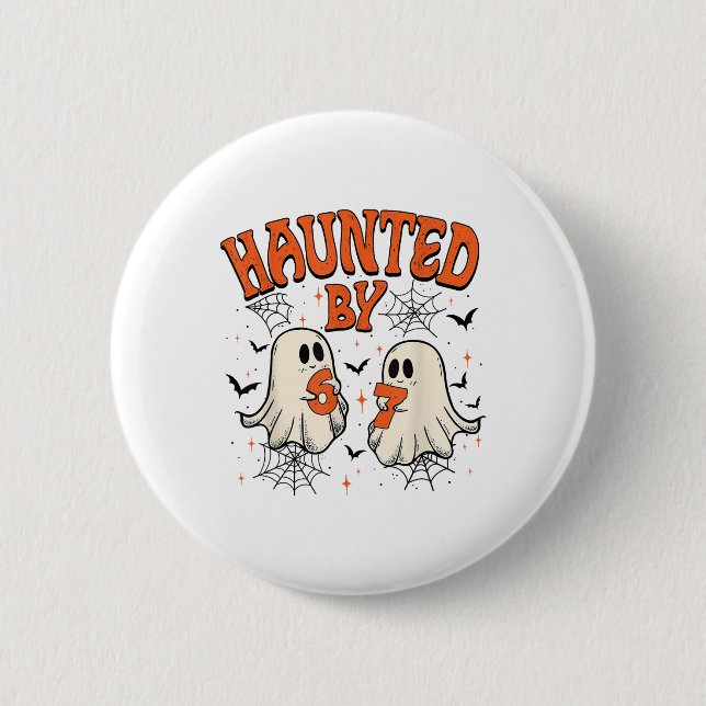 Haunted 67 Meme Six Seven 6-7 Funny Internet Joke  Button (Front)