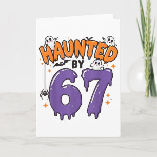 Haunted 67 Meme Six Seven 6-7 Funny Internet Joke  Card
