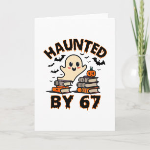 Haunted 67 Meme Six Seven 6-7 Funny Internet Joke  Card