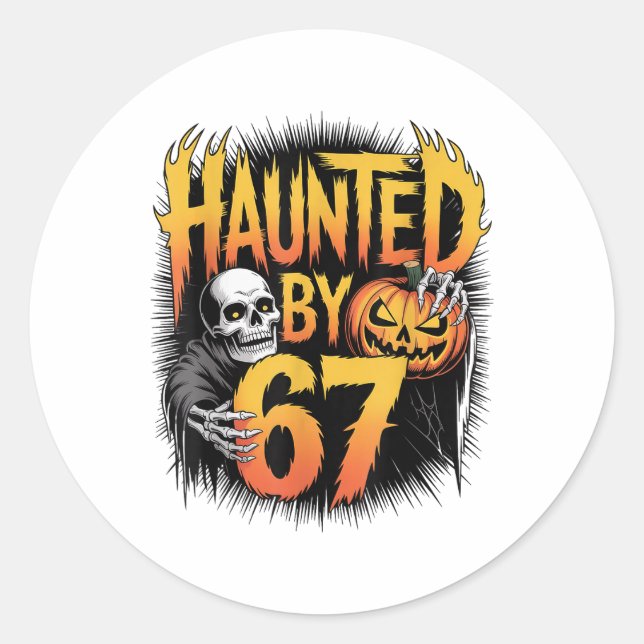 Haunted 67 Meme Six Seven 6-7 Funny Internet Joke  Classic Round Sticker (Front)