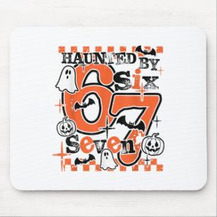 Haunted 67 Meme Six Seven 6-7 Funny Internet Joke Mouse Pad