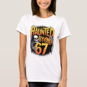 Haunted 67 Meme Six Seven 6-7 Funny Internet Joke T-Shirt