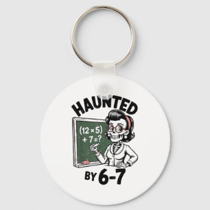 Haunted 67 Skeleton Math Teacher Halloween Costume Keychain