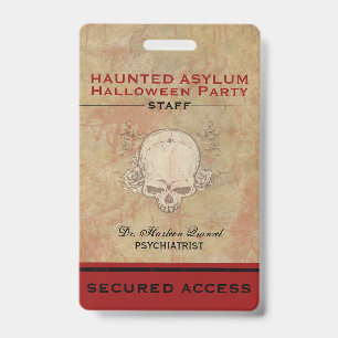 Haunted Asylum Halloween Party Staff Badge