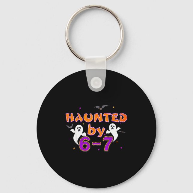 Haunted By 67 Funny 67 Halloween Costume  Keychain (Front)