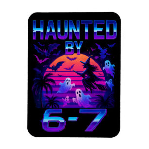 Haunted by 67 Funny Halloween Meme Magnet