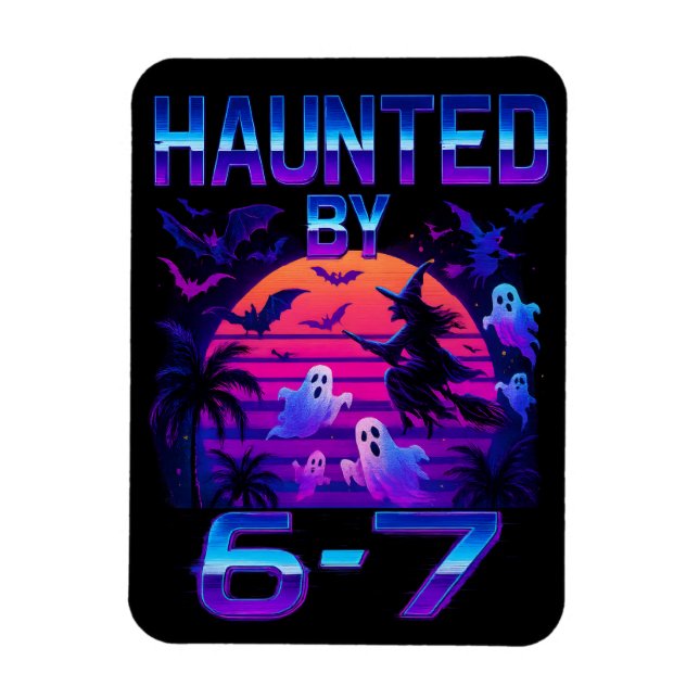 Haunted by 67 Funny Halloween Meme Magnet (Vertical)