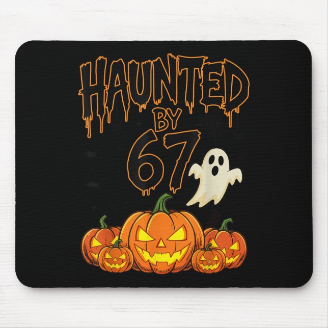 Haunted By 67 Funny Pumpkin And Ghost Halloween Co Mouse Pad (Front)