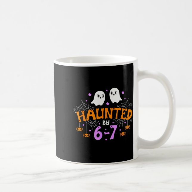 Haunted By 67 Funny Six Seven Meme Halloween Costu Coffee Mug (Right)