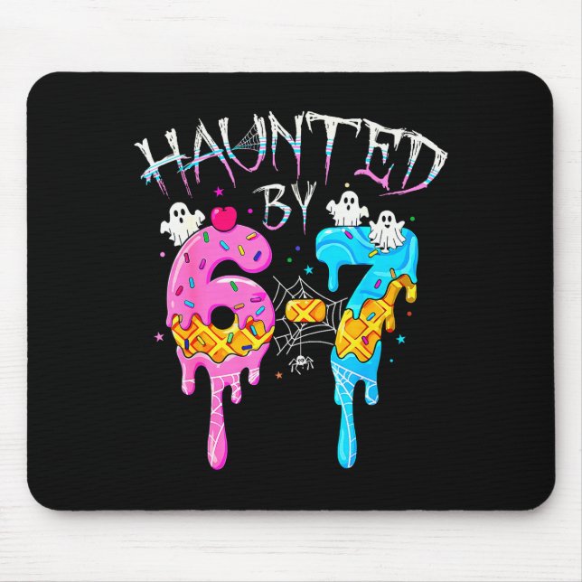 Haunted By 67 Ice Cream Drip Funny Six Seven Meme  Mouse Pad (Front)