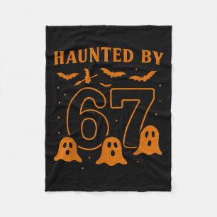 Haunted By 67 Meme Halloween Ghost Graphic  Fleece Blanket