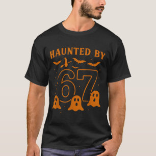 Haunted By 67 Meme Halloween Ghost Graphic T-Shirt