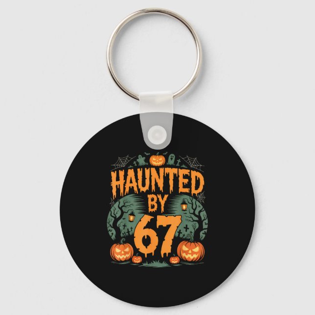 Haunted By 67 Meme Halloween Pumpkin  Keychain (Front)