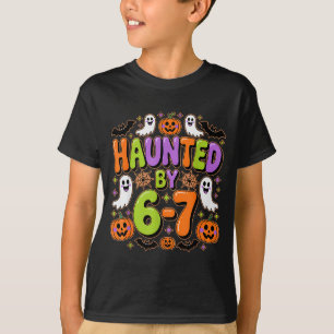 Haunted By 6-7 Costume Halloween 6-7 Meme Six Seve T-Shirt