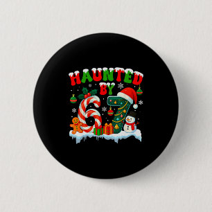 Haunted By 6 7 Funny 67 Six Seven Meme Christmas Button