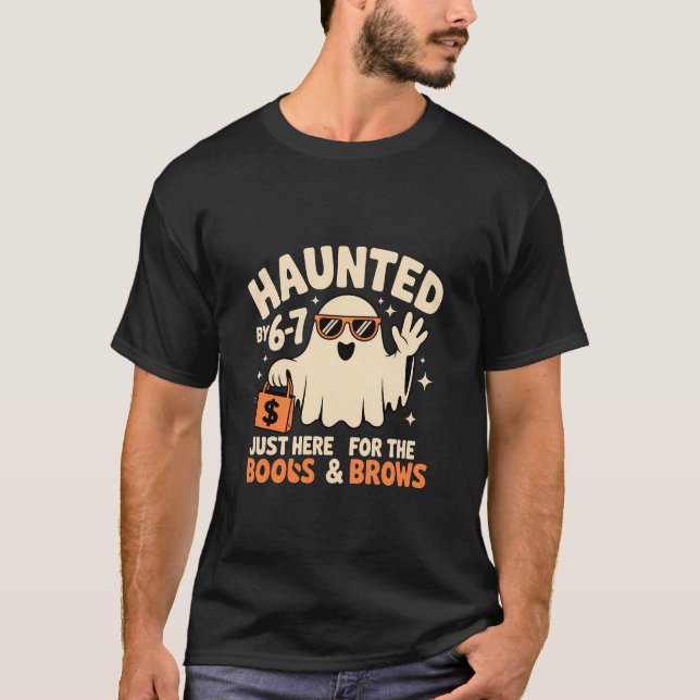 Haunted by 6-7 Funny Ghost Halloween Design T-Shirt (Front)