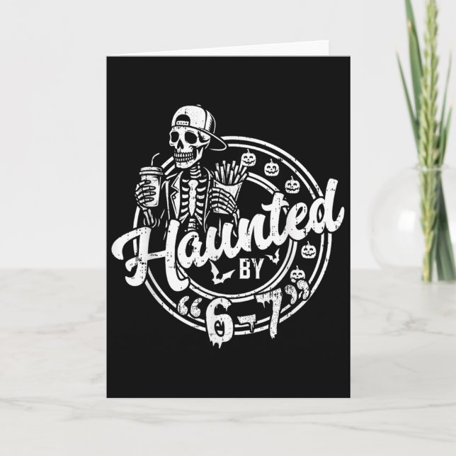 Haunted By 6 7 Funny Halloween Six Seven 67 Meme M Card (Front)