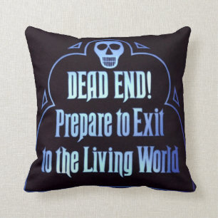 Haunted Dead End Pillow