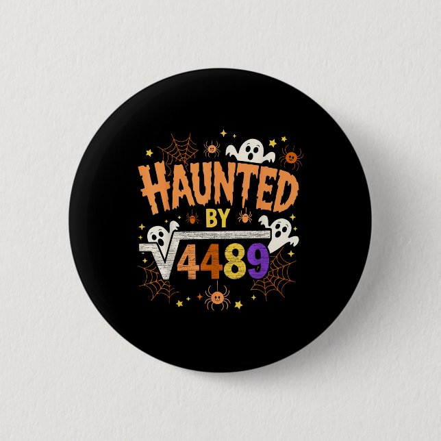 Haunted Halloween Skeleton Haunted Six Seven Numbe Button (Front)