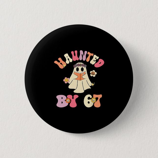 Haunted Halloween Skeleton Haunted Six Seven Numbe Button (Front)