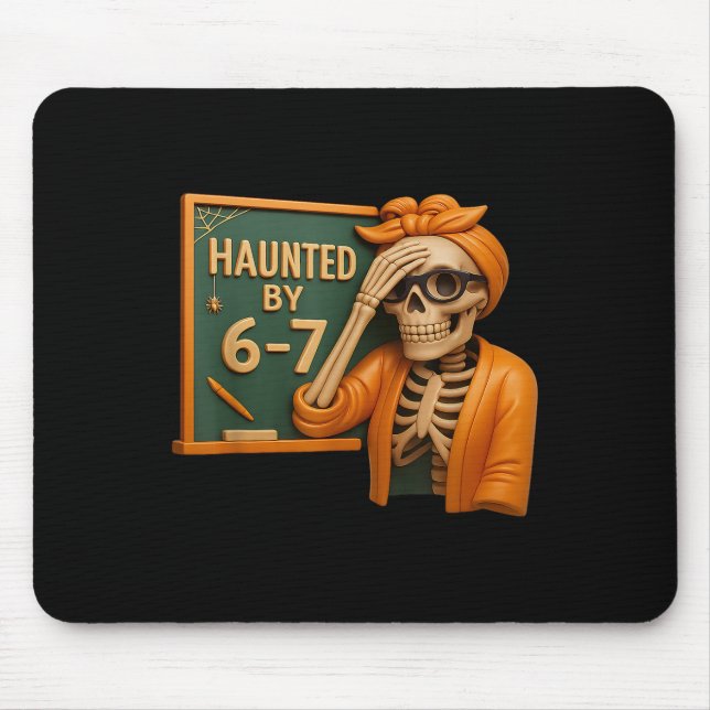 Haunted Halloween Skeleton Haunted Six Seven Numbe Mouse Pad (Front)