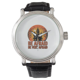 Haunted House Be Afraid Vintage Halloween Design_1 Watch