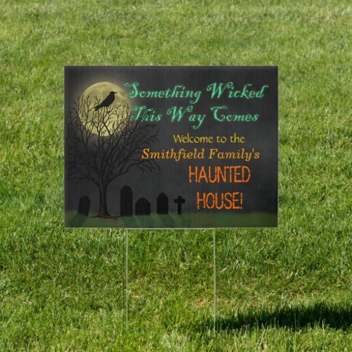 Haunted House Halloween Party  Wicked Crow Moon Yard Sign