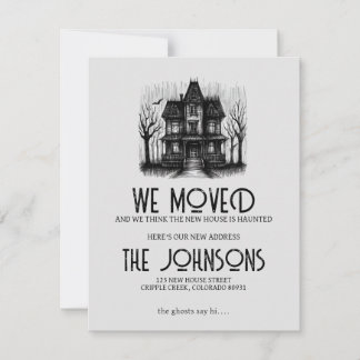 Haunted House Moving Announcement
