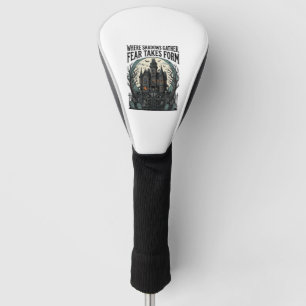 Haunted House Quote Shirt Vintage Gothic Cemetery  Golf Head Cover