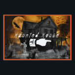 Haunted House Sign<br><div class="desc">Halloween is just a few weeks away. This design features a creepy hunted house with ghost and a foggy grave yard and bats are flying in the sky. The Harvest moon is is shining orange as a crow fly's by.Haunted house is written in a scary skull font and a hand...</div>