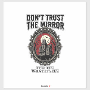 Haunted Mirror Shirt Vintage Engraving Gothic Hous Sticker