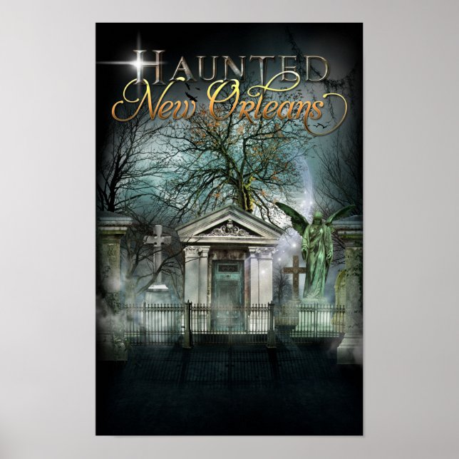 Haunted New Orleans Ghost Cemetery Poster (Front)