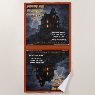 Haunted Squirrel Peak Beach Towel