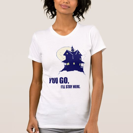 Haunted? T-Shirt