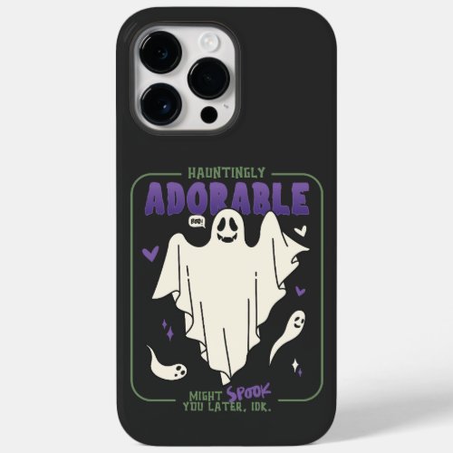 Hauntingly Adorable Funny Halloween Ghost Sayings Case_Mate iPhone 14 Pro Max Case
