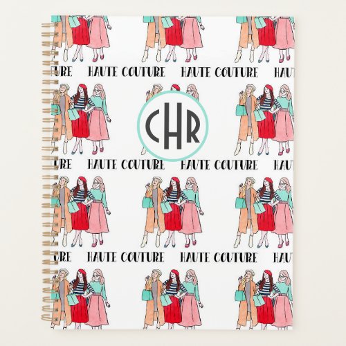 Haute Couture  Fashion  Paris  Monogram Planner