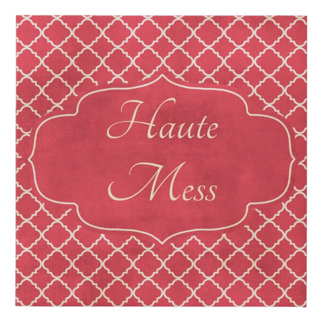 Haute Mess Funny Faux Canvas Print (Front)
