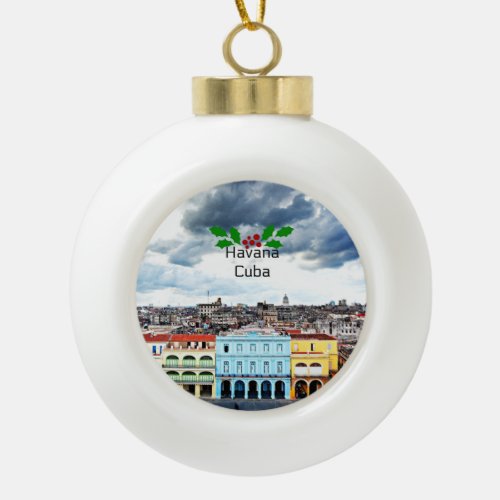 Havana Cuba cityscape Ceramic Ball Christmas Ornament