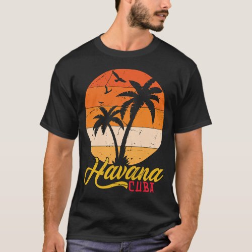 Havana Cuba Cuban Havana Vacation Caribbean Cuban  T_Shirt