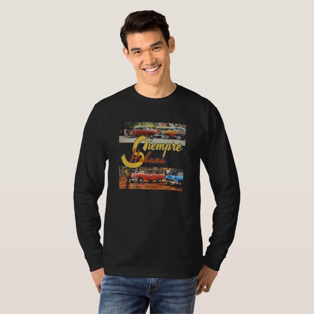 Havana Cuba - Siempre Habana T-Shirt (Front Full)